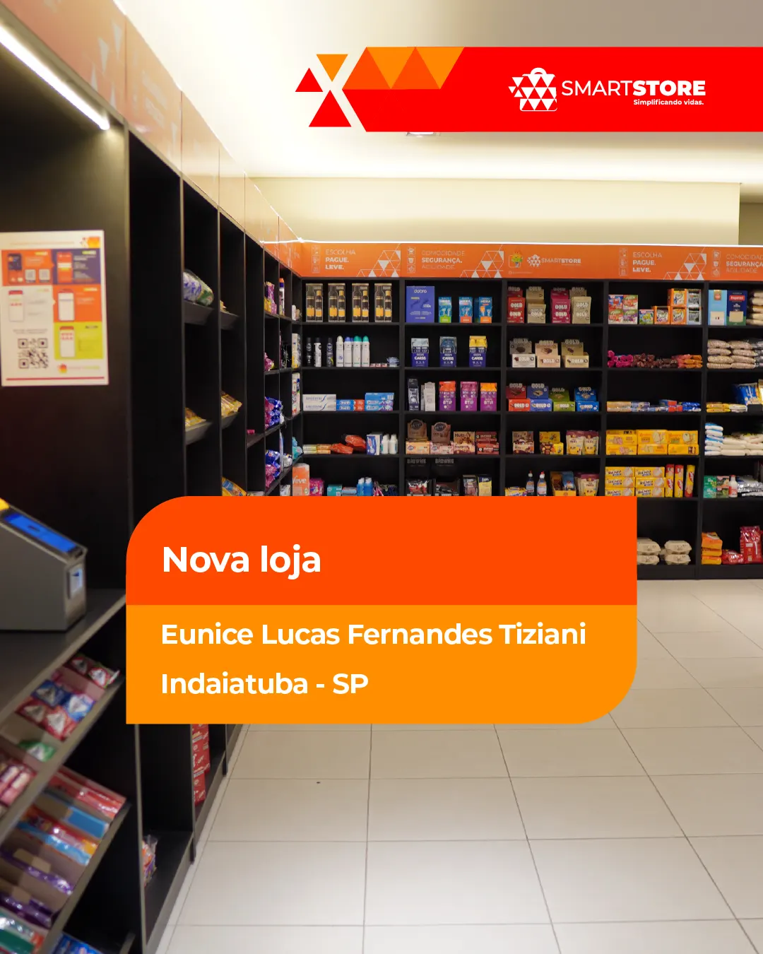 Inauguração — Eunice Lucas Fernandes Tiziani (Indaiatuba – SP)